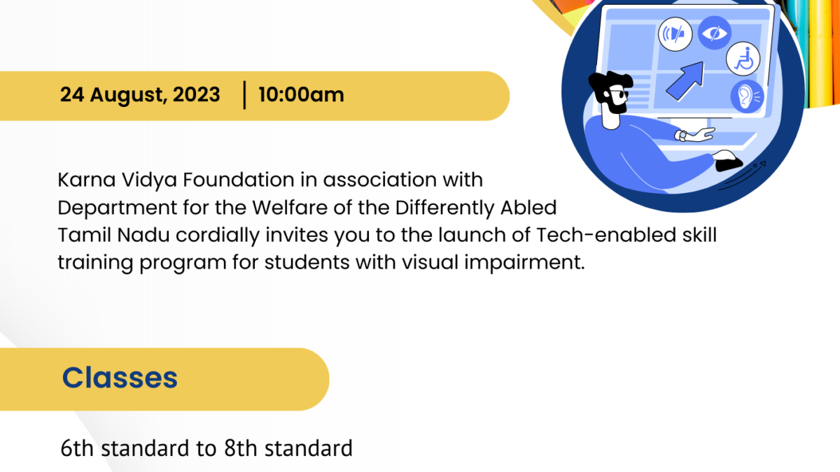 Tech Enabled Training – Trichy Govt Visual Impairment School